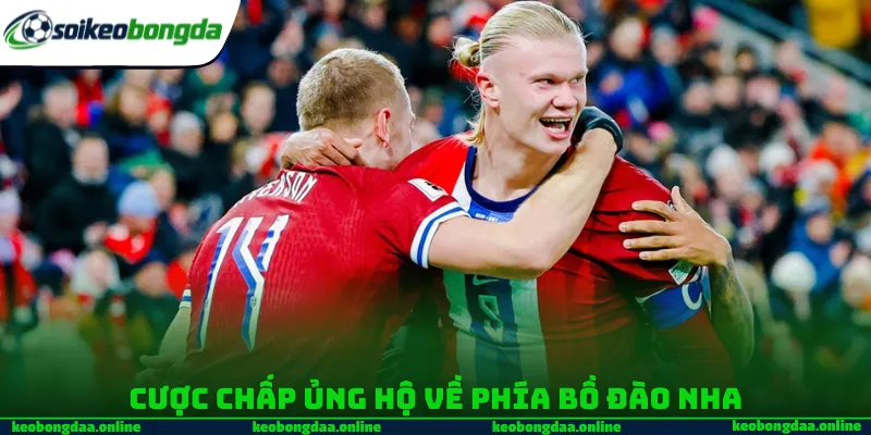 Cược chấp ủng hộ về phía Bồ Đào Nha