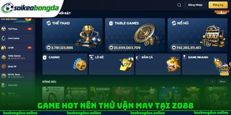 Game hot nên thử vận may tại ZO88