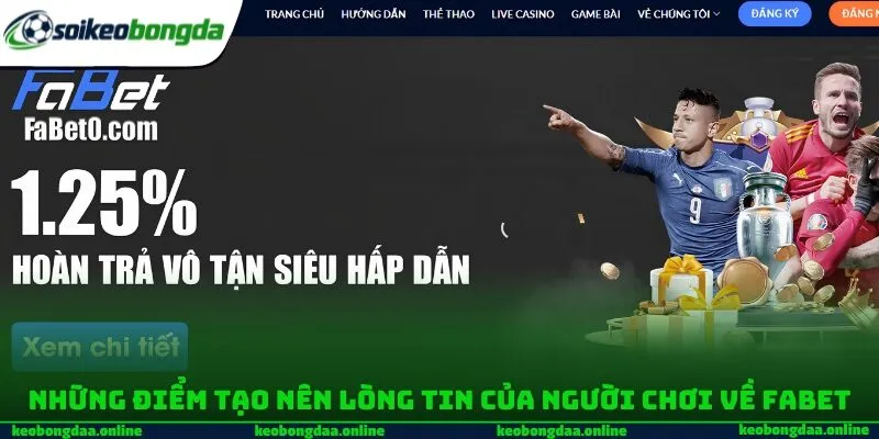 Những điểm tạo nên lòng tin của người chơi về Fabet